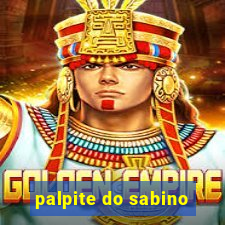 palpite do sabino